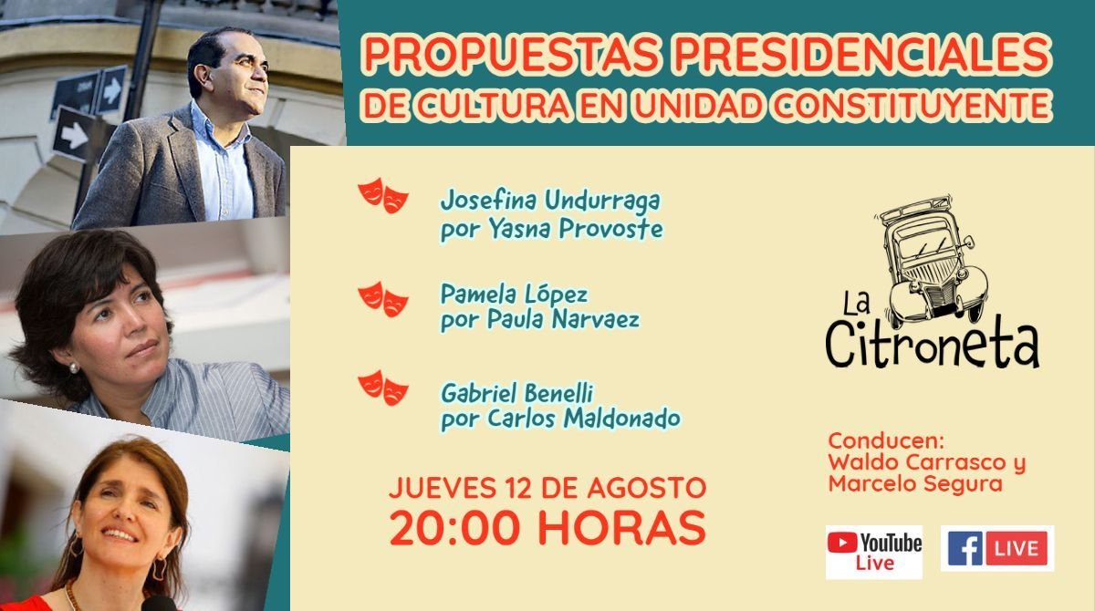 Propuestas Cultura Unidad Constituyente